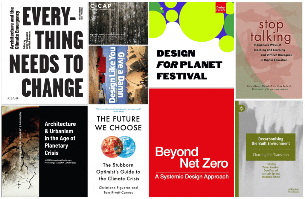 From Climate Literacy and Action in Architecture Education, September 2021, by Chris Knapp and Liz Brogden. 
