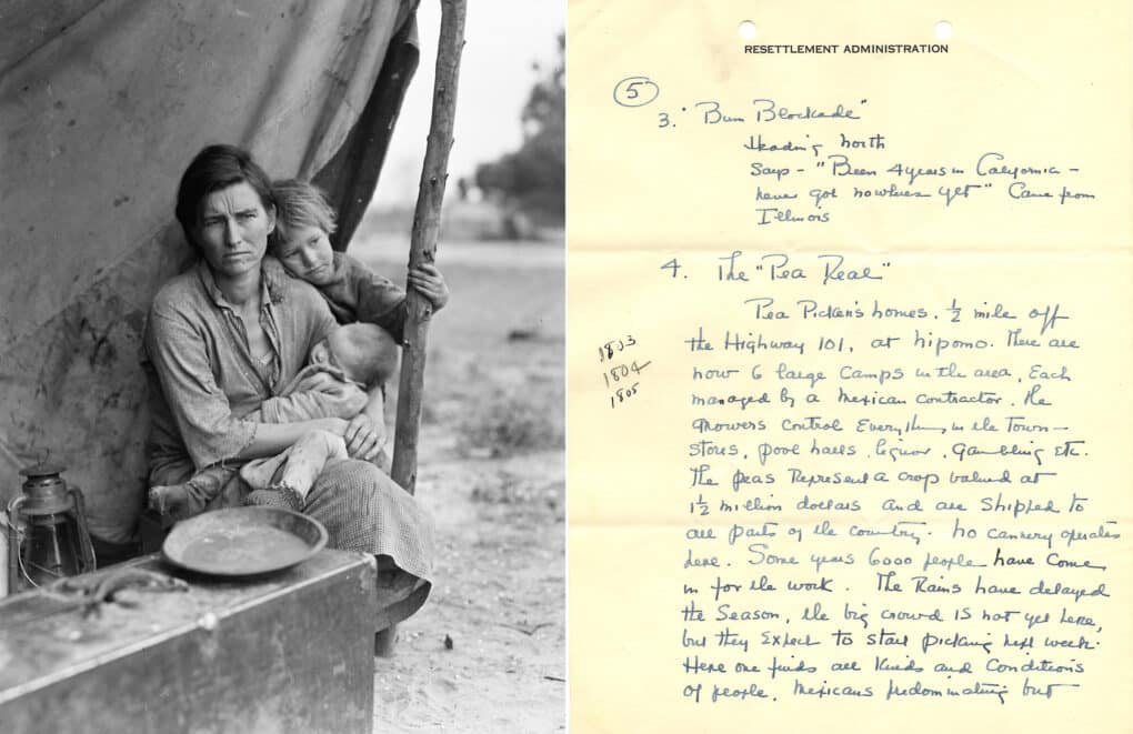 Left: <em>Migrant Mother</em> outtake, 1936. Right: Dorothea Lange's notes on visiting the Nipomo Pea Picking Camp: "The peas represent a crop valued at 1-1/2 million dollars and are shipped to all parts of the country," 1936.
