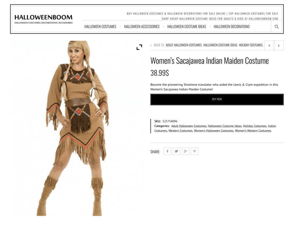 Advertisement for a "Sacajawea Indian Maiden" costume, $38.99, modeled by a blonde woman in pigtails. 