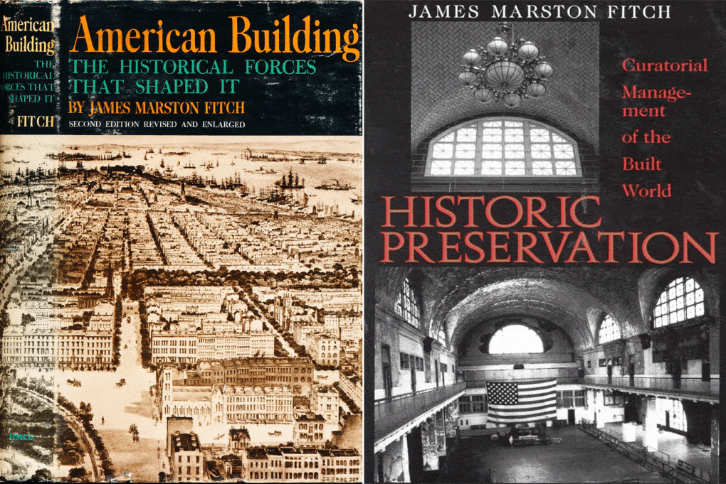 The covers oof American American Building: The Historical Forces That Shaped It, published in 1948, Historic Preservation: Curatorial Management of the Built World, published in 1982.