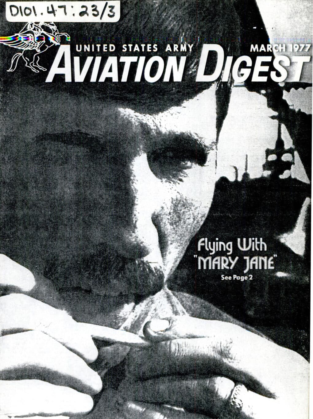 Black-and-white reproduction of the cover of the United States Army Aviation Digest magazine, showing a young white man with a mustache sealing a hand-rolled joint; the cover story is "Flying with 'Mary Jane.'"